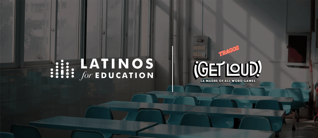 Latinos for education and Get Loud by Tragos collaborate to raise awareness of the nonprofit's mission and support Latinos in higher positions in education roles